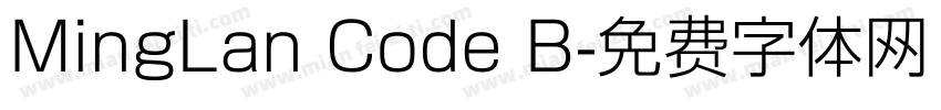 MingLan Code B字体转换